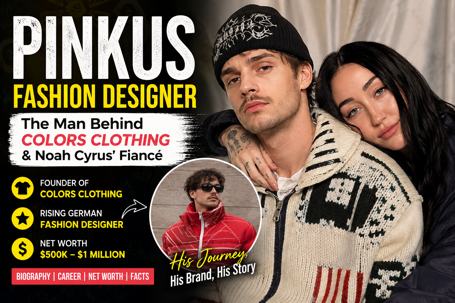 Pinkus Designer Bio Age, Net Worth, Career & Noah Cyrus